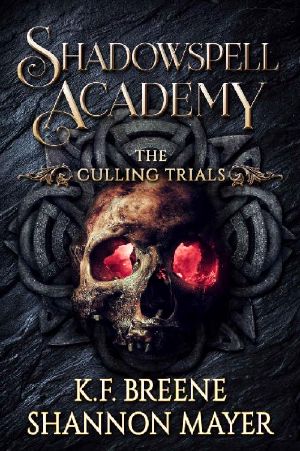 [Shadowspell Academy 02] • The Culling Trials 2